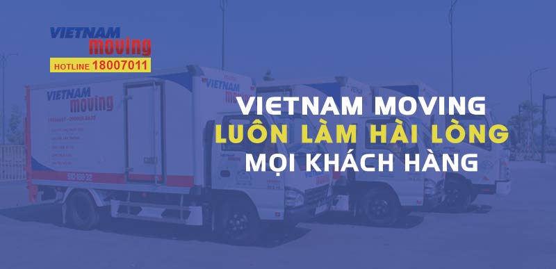Cam kết Dịch vụ chuyển nhà quận 11 TPHCM - Chuyên nghiệp tại Vietnam Moving