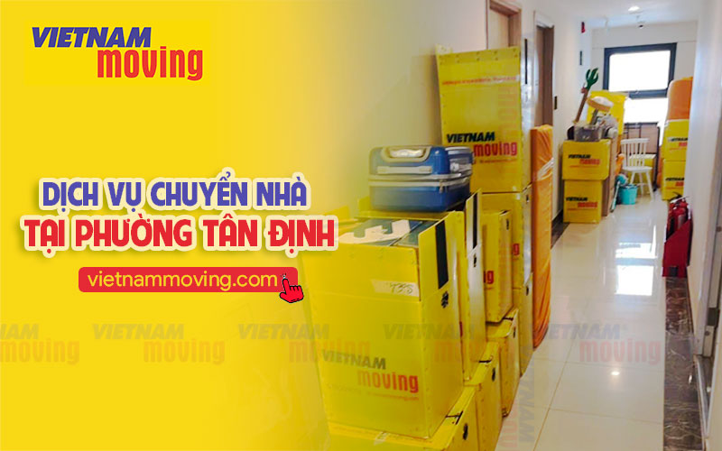 Dịch vụ chuyển nhà tại phường Tân Định