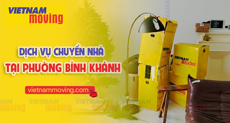 Dịch vụ chuyển nhà tại xã Bình Khánh
